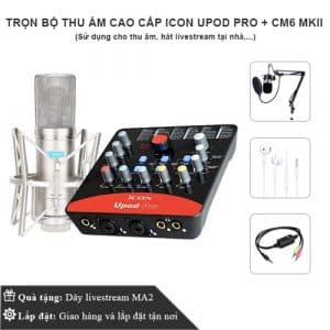 Tron Bo Thu Am Cao Cap Icon Upod Pro Pc Cm6 Mkii