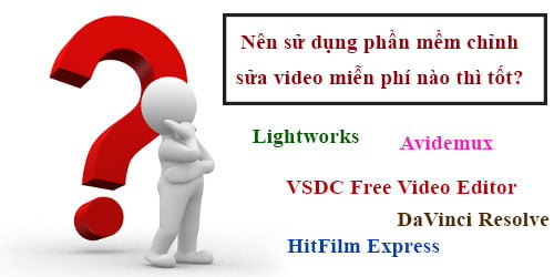 Top 10 phần mềm chỉnh sửa video miễn phí